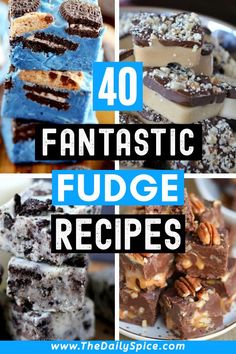 the top ten fantastic fudge recipes for desserts and dessert bars are shown here