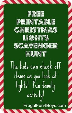 a green and red christmas card with the words free printable christmas lights scavenger hunt