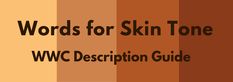 words for skin tone and description guide on an orange striped background with the words words for skin tone