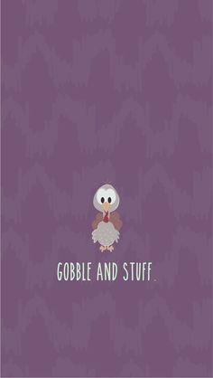 an owl with the words gobble and stuff on it's face, sitting in front of a purple background