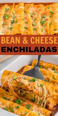 an enchiladas recipe with beans and cheese in a casserole dish