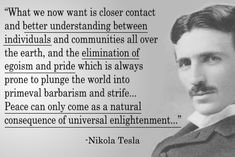 an old photo with a quote from nikola tesla