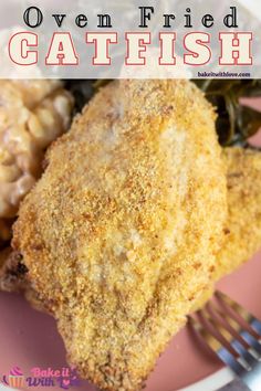 fried fish on a pink plate with macaroni and cheese in the background text overlay reads oven fried catfish