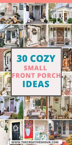 small front porch ideas with the words 30 cozy small front porch ideas