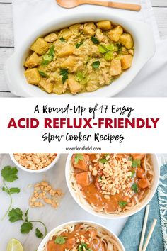 two bowls filled with food and the words acid reflex - friendly slow cooker recipes