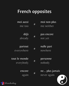 the french opposites are written in different languages on a black background with white lettering