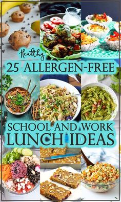 25 allergen - free school and work lunch ideas