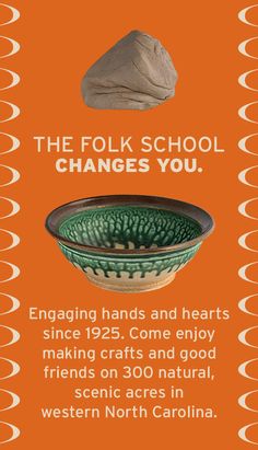 an advertisement for the folk school changes you, featuring two bowls and a rock on top