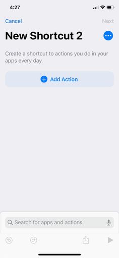 the new shortcut 2 app on an iphone, showing how to add actions and actions