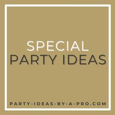 Make it memorable with these thoughtful and special party ideas for adults by an award-winning professional party planner Special Birthday Ideas, Birthday Ideas For Adults, Party Ideas For Adults, Dessert Table Backdrop, Elegant Food, 65th Birthday, Adult Birthday Party, Birthday Supplies