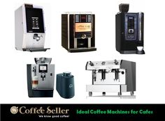 several coffee machines are shown with the words ideal coffee machines for cafes on them