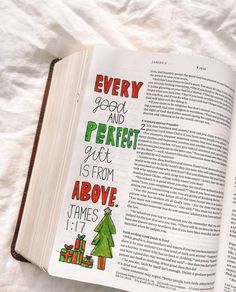 an open book with words on it and christmas trees in the pages that read every good and perfect, but is from above