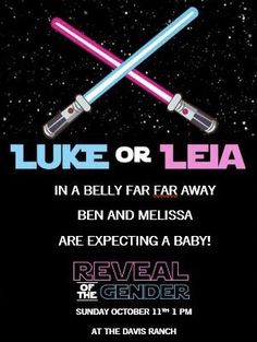 a star wars party flyer with two lightsabes in the sky and text that reads luke or leia