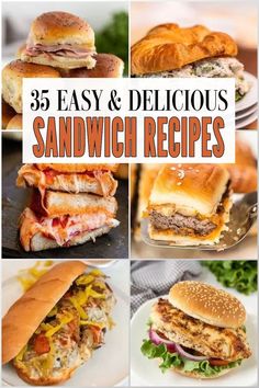 many different sandwiches are shown with the words, easy and delicious sandwich recipes on them