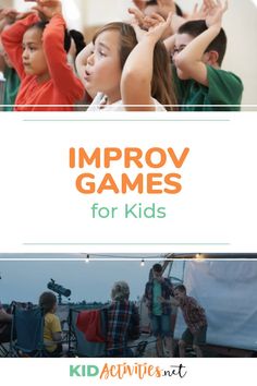 13 Fun Improv Games and Exercises for Kids | Kid Activities Improv Activities For Kids, Theater Camp Ideas, Drama Activities For Preschool, Theater Activities For Kids, Improv Games For Kids, Improv Games, Theatre Camp