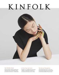 the front cover of kinfolk magazine featuring a woman with her hands on her face