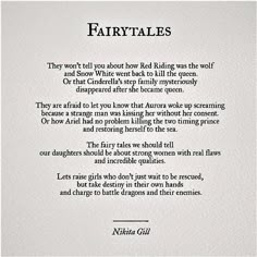 a poem written in black and white with the words fairytales on it's side