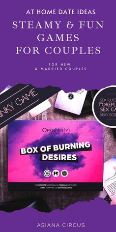 the box of burning desserts is shown with text that reads, at home date ideas steamy & fun games for couples