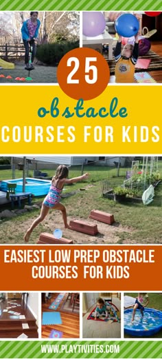 the 25 obstacle courses for kids that are easy to use and great for any age child