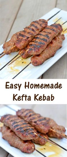 kebabs on a white plate with the words easy homemade kefta kebab