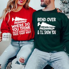 Christmas Vacation Couples Shirts, Where Do You Think You're Going To Put A Tree That Big, Bend Over And I'll Show You,Griswold Family Shirt We design trendy sweatshirts that you can use in every important day of your life. We produce beautiful and quality designs that can be used in all kinds of activities that you will do with your family or friends. These designs will offer you and your environment a unique complement. We are very excited to bring you our high quality and soft, trendy sweatshirt. Every sweatshirt we made means a new excitement for us. ▶️ HOW TO ORDER ATTENTION 📌 Please, 1️⃣Swipe to all of the pictures. 2️⃣Select style and size from drop down menus. 3️⃣Select sweatshirt colors from drop down menus. 4️⃣Select quantity. 5️⃣For every single sweatshirt you have to repeat ev Xmas Couple, Christmas Pregnancy Announcement, Matching Christmas Shirts, Santa Sweatshirt, Couples Sweatshirts, Funny Holiday, Matching Sweatshirts, Christmas Funny, Christmas Couple