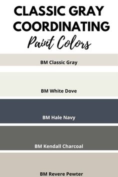 the color scheme for an interior painting project with different colors and text that reads, bedroom gray