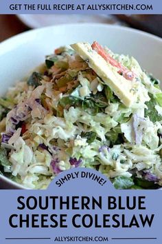 Bowlful of blue cheese coleslaw. Best Southern Coleslaw Recipe, Blue Cheese Coleslaw, Southern Coleslaw, Bbq Sandwich, Cold Salad, Bleu Cheese, Eat Salad