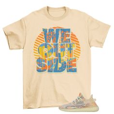 We Outside, Yeezy 350 V2 MX Oat Softstyle T-Shirt The unisex soft-style t-shirt puts a new spin on casual comfort. Made from very soft materials, this tee is 100% cotton for solid colors. Heather colors and sports grey include polyester. The shoulders have twill tape for improved durability. There are no side seams. The collar is made with ribbed knitting to prevent curling damage. .: 100% Cotton (fiber content may vary for different colors) .: Light fabric (4.5 oz/yd² (153 g/m .: Eurofit .: Tea Athleisure Short Sleeve T-shirt For Leisure, Short Sleeve Athleisure T-shirt For Leisure, Comfortable Graphic Print T-shirt For Streetwear, Athleisure Graphic Print T-shirt For Leisure, Casual Logo Print T-shirt For Streetwear, Comfortable Crew Neck T-shirt For Streetwear, Comfortable Streetwear Crew Neck T-shirt, Casual Comfortable Fit T-shirt With Graphic Print, Trendy Comfortable Fit T-shirt For Streetwear