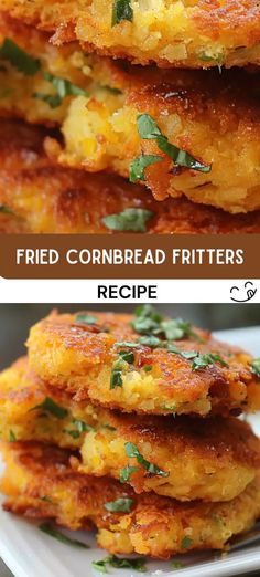 fried cornbread fritters recipe on a white plate with text overlay that says fried cornbread fritters