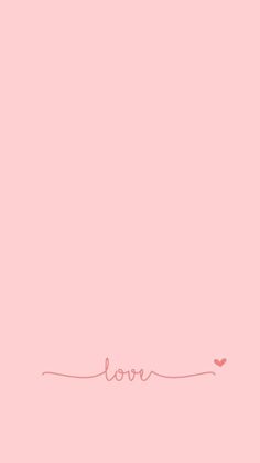 a pink background with the word love written in red ink on it and a small heart at the bottom