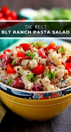 the best blt ranch pasta salad in a yellow bowl