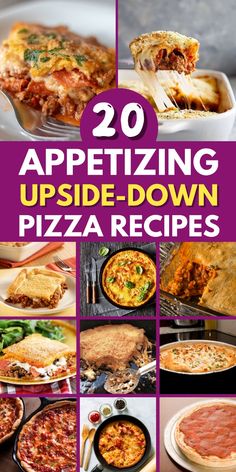 20 appetizing upside down pizza recipes