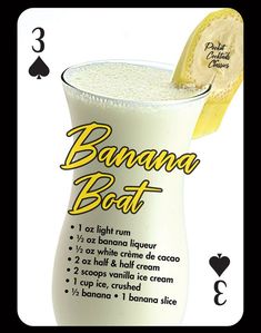 the banana boat drink is next to a card