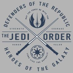 star wars logo with two swords and the words defenders of the republic, the jedi order