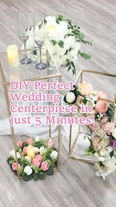 wedding centerpieces in just 5 minutes with flowers and candles on the floor next to each other