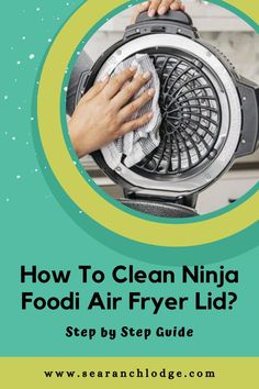 How To Clean Ninja Foodi Air Fryer Lid? A Step by Step Guide | Cleaning Hacks | Cleaning Tips | Cleaning | Cleaning Motivation | Ninja Foodi | Ninja Foodi Air Fryer | Ninja Foodi Cleaning | Ninja Foodi Cleaning Hacks | How To Clean Ninja Foodi Air Fryer Lid | How To Clean Ninja Foodi Air Fryer Clean Ninja Foodi, Cleaning Motivation, Ninja Foodi, Air Frying, Step By Step Guide, Frying, Step Guide