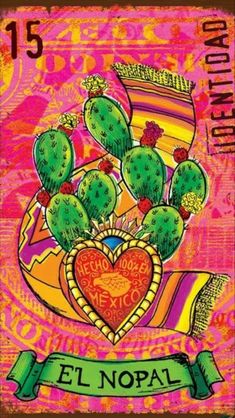 a painting of a cactus with a heart and the words el nopal on it