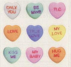 candy hearts with the words i love my baby written on them in different colors and shapes