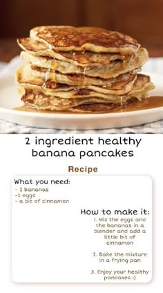 pancakes stacked on top of each other with the words, 2 ingredient healthy banana pancakes recipe