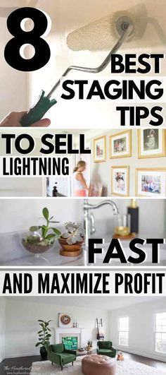 the 8 best staging tips to sell lighting fast and minimize profits