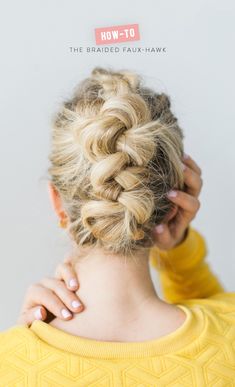 braided faux hawk Knotted Faux Hawk Updo, Braided Faux Hawk Tutorial, Fauxhawk Braid, Fauxhawk Ponytail, Braided Faux Hawk, Faux Hawk Braid, Braided Mohawk Hairstyles, Faux Hawk Hairstyles, Side Braid Hairstyles