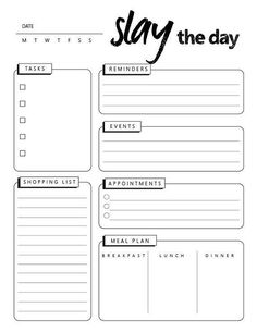 a printable meal planner with the words slay the day written on it in black ink