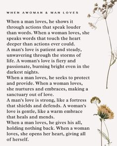 a poem with flowers on it that says, when a man loves