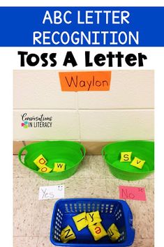 the abc letter recognition tots a letter waylon is displayed in front of two green buckets