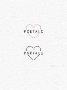 two hearts with the words portals and portraits written in black ink on white paper