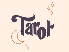 the word tarot written in cursive writing with an orange and purple background