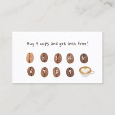 a card with coffee beans on it that says buy 1 cups and get 10 free