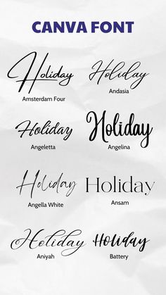 some type of calligraphy that is in different font styles and colors, with the words holiday