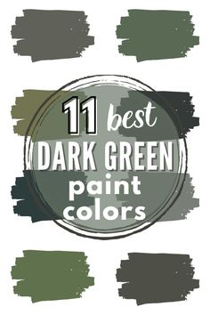 the 11 best dark green paint colors