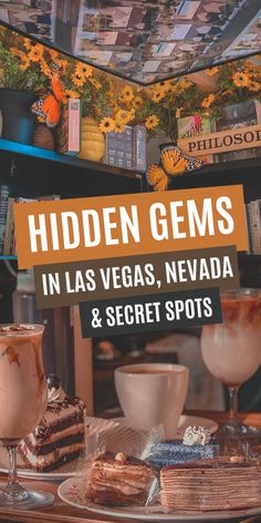 the hidden gems in las vegas, nevada and secret spots are on display at this restaurant